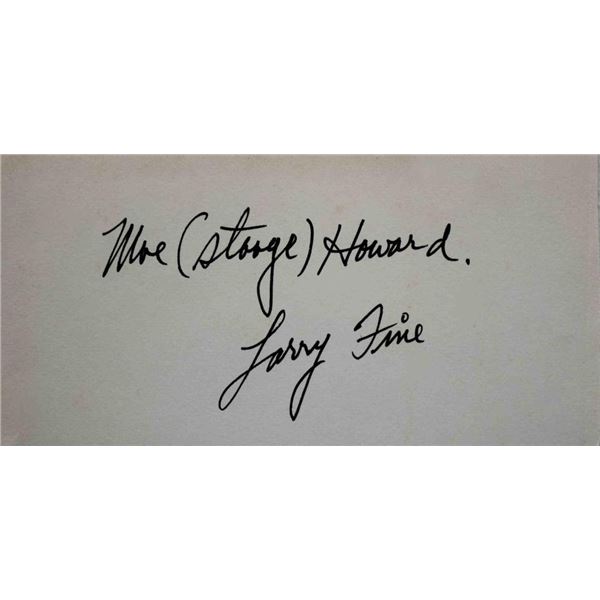 The 3 Stooges Moe Howard & Larry Fine signature slip