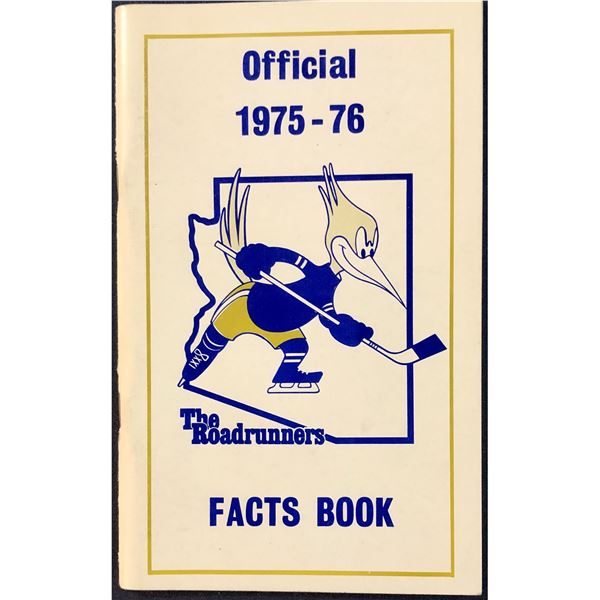 1975-76 WHA PHOENIX ROADRUNNERS MEDIA GUIDE