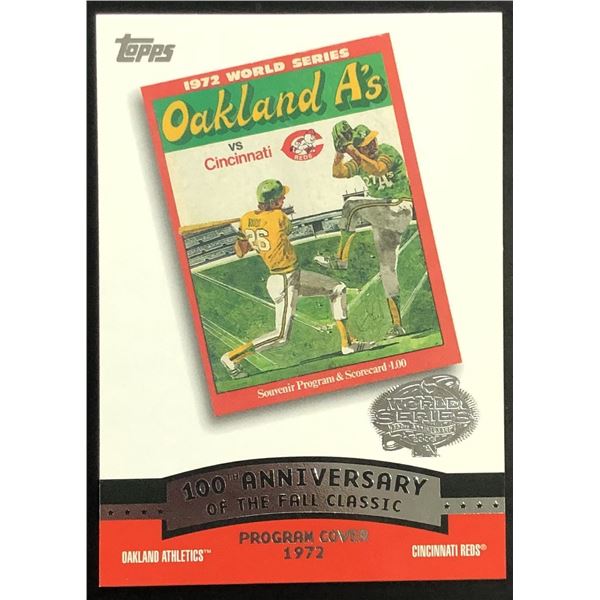 2003 TOPPS 100th FALL CLASSIC - OAKLAND A's 1972