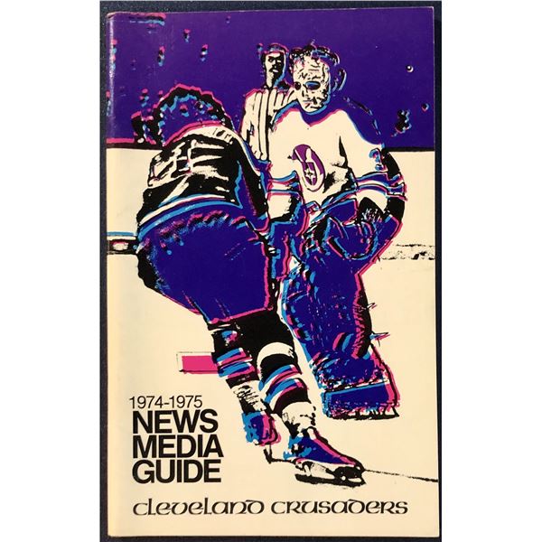 1974-75 WHA CLEVELAND CRUSADERS MEDIA GUIDE