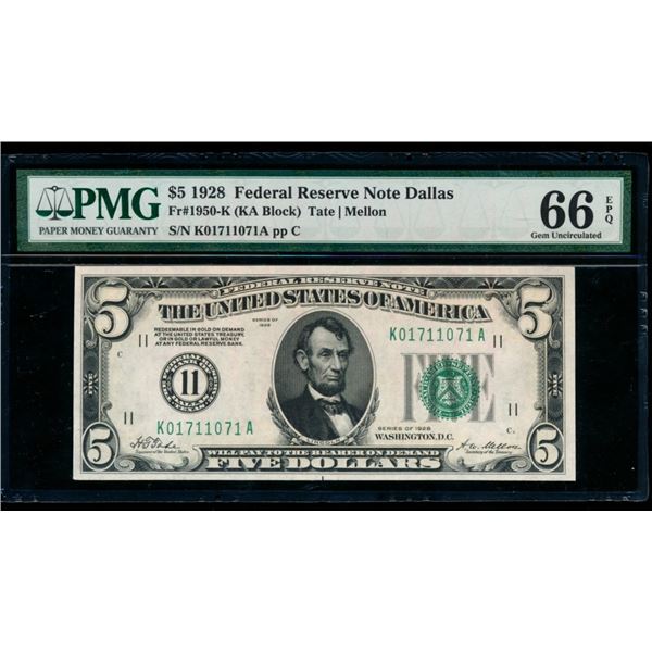 1928 $5 Dallas FRN PMG 66EPQ