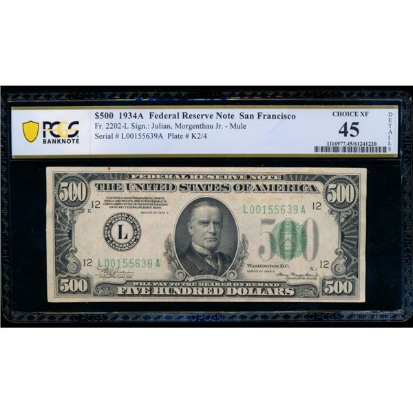1934A $500 San Francisco FRN PCGS 45