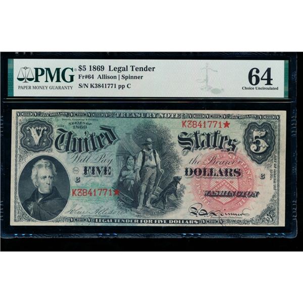 1869 $5 Legal Tender Note PMG 64