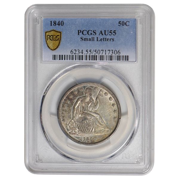 1840 Seated Liberty Small Letters Half Dollar PCGS AU55