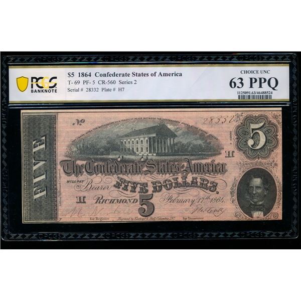 1864 $5 T-69 Confederate PCGS 63PPQ