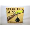 Image 1 : 1968 "SPORTING GUNS" HARDCOVER BOOK