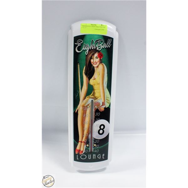 THERMOSTAT EIGHT BALL LOUNGE 5" X 17"