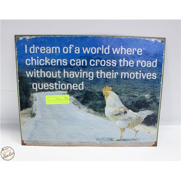 TIN CHICKEN I DREAM OF A WORLD WHERE I CAN CROSS