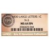 Image 4 : 1830 N-3 R3 Large Letters, NGC graded MS64 Brown, CAC Approved