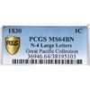 Image 4 : 1830 N-4 R2 Large Letters, PCGS graded MS64 Brown