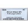 Image 4 : 1830 N-8 R1 Large Letters, PCGS graded MS64+ Brown