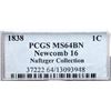 Image 4 : 1838 N-16 R5- PCGS graded MS64 Brown