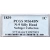 Image 4 : 1839 N-9 R2 Silly Head, PCGS graded MS64 Brown