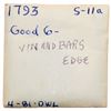 Image 4 : 1793 S-11a R4+ Wreath Cent with Vine & Bars Edge G6
