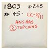 Image 4 : 1803 S-245 R3 PCGS AU Detail, Cleaned
