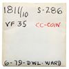 Image 4 : 1811/10 S-286 R3 Overdate 11 over 10, PCGS graded XF45