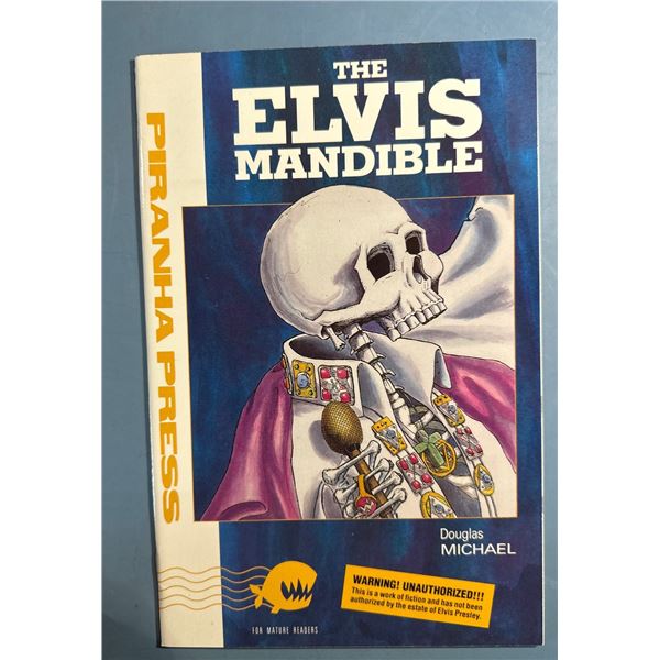 The Elvis Mandible Graphic Novel (Piranha Press, 1990) Douglas Michael
