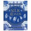 Image 1 : The Silk Roads: The Illustrated New History of the World by Peter Frankopan