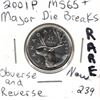 Image 3 : 2001_MS65, Major die breaks New, RARE ERROR