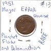 Image 2 : 1951 Major error obverse , planchet flaw