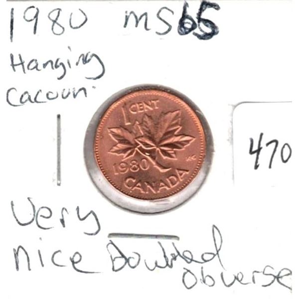 1980 MS65 Hanging Cacoon, Very Nice Doubled Obverse