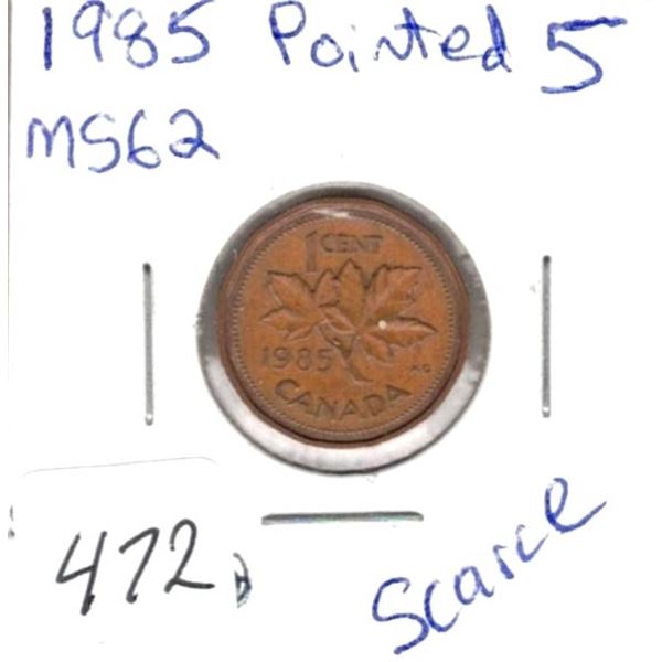 1985 MS62 Pointed 5 (RARE)