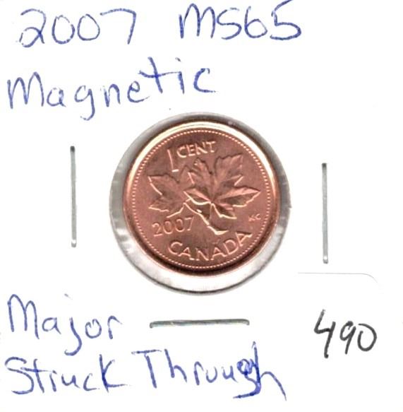 2007 MS65 Magnetic, major struck through obverse
