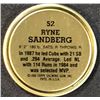Image 2 : 1988 TOPPS BASEBALL COIN - RYNE SANDBERG (HOF)