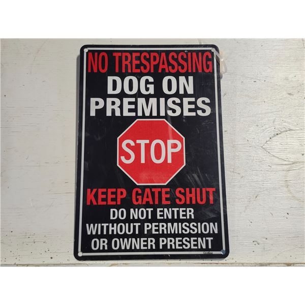 New 'No Trespassing' Sign
