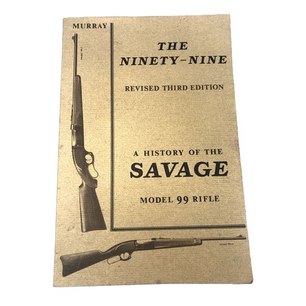 Savage The Ninety-Nine 99 History Book