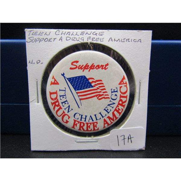 Vintage Teen Challenge "Support a Drug Free America" Button