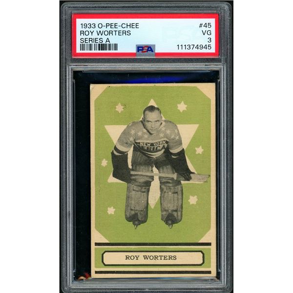 1933-34 O-Pee-Chee “A” #45 Roy Worters (PSA 3)