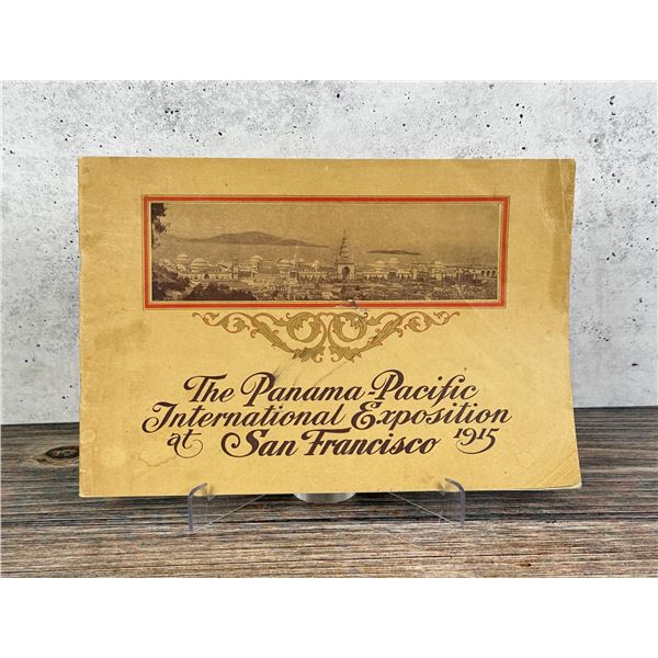 The Panama Pacific International Exposition 1915