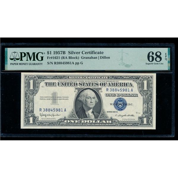 1957B $1 Silver Certificate PMG 68EPQ