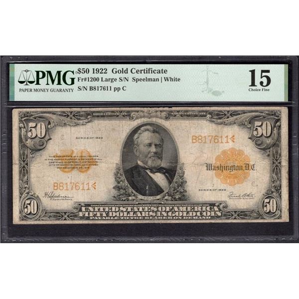 1922 $50 Gold Certificate PMG 15