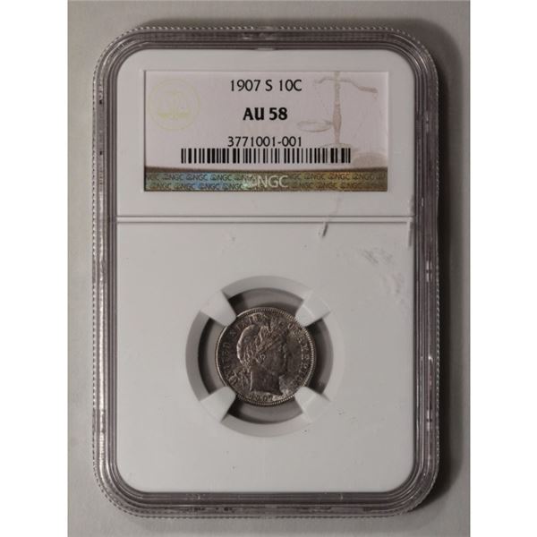 1907-S Barber Dime NGC AU58