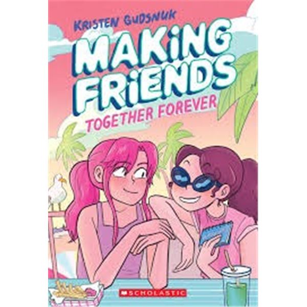 NEW PAPERBACK- MAKING FRIENDS TOGETHER FOREVER