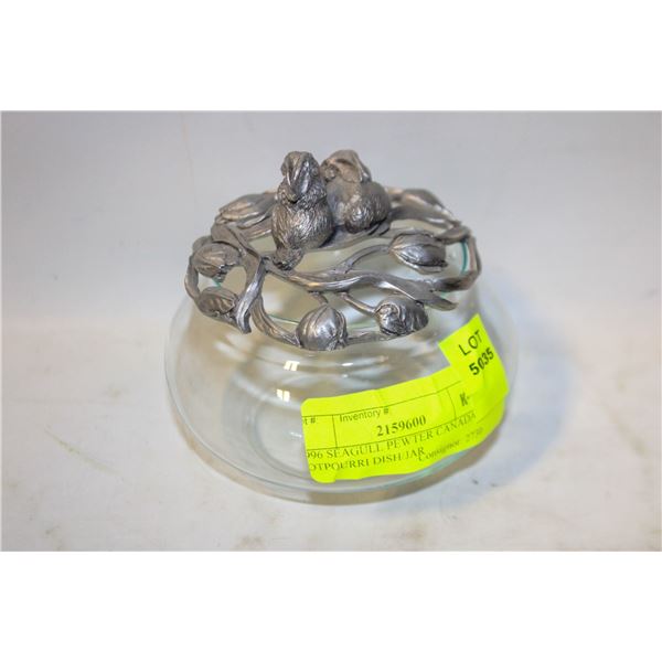 1996 SEAGULL PEWTER CANADA POTPOURRI DISH/JAR