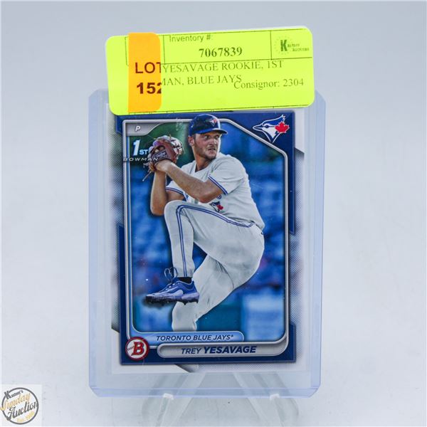 TREY YESAVAGE ROOKIE, 1ST BOWMAN, BLUE JAYS