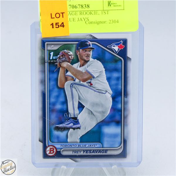 TREY YESAVAGE ROOKIE, 1ST BOWMAN, BLUE JAYS