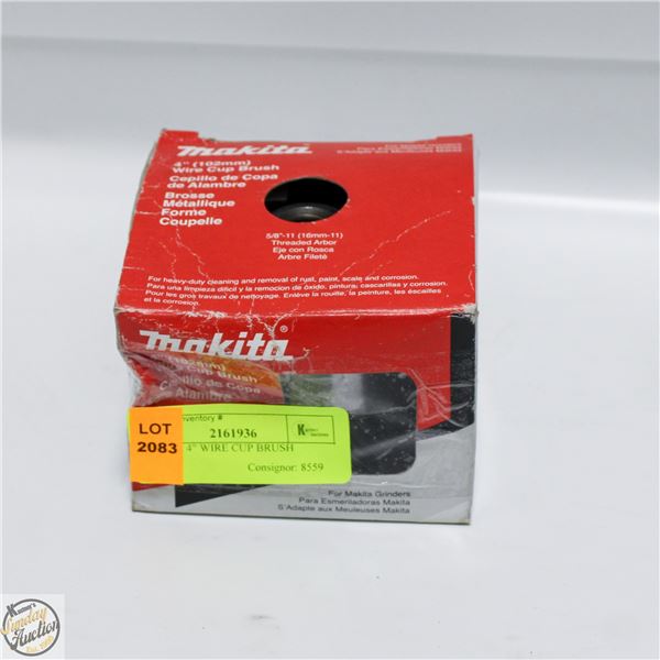 MAKITA 4" WIRE CUP BRUSH