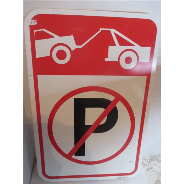 LARGE NO PARKING SIGN