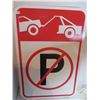 Image 1 : LARGE NO PARKING SIGN