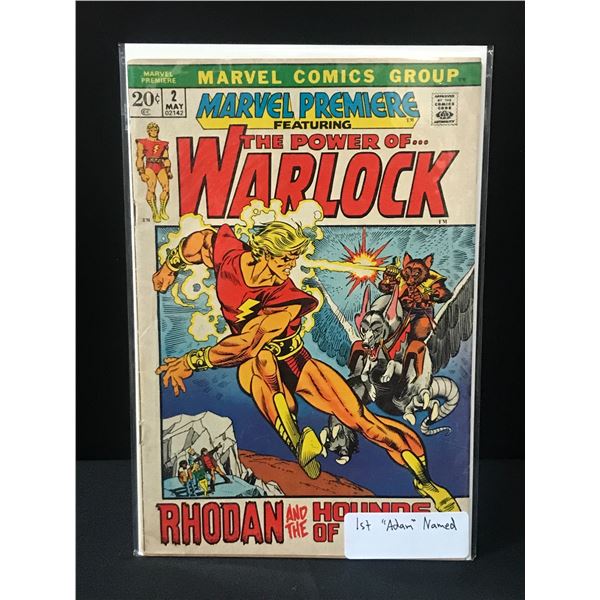 MARVEL PREMIERE #2 1ST 'ADAM' NAMED - MARVEL COMICS