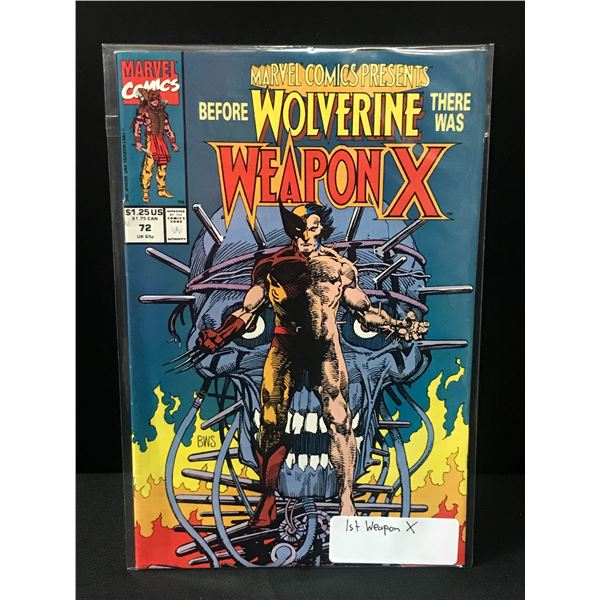 MARVEL COMICS PRESENTS #72 1ST WEAPON X - MARVEL COMICS