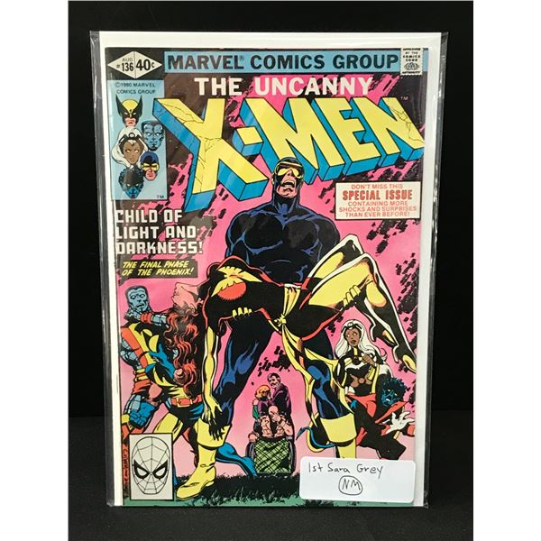 THE UNCANNY X-MEN #136 1ST SARA GREY - MARVEL COMICS