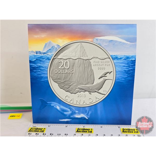 RCM Canada 2013 $20 Fine Silver : Iceberg and Whale (Fine Silver .9999) (GST Exempt)
