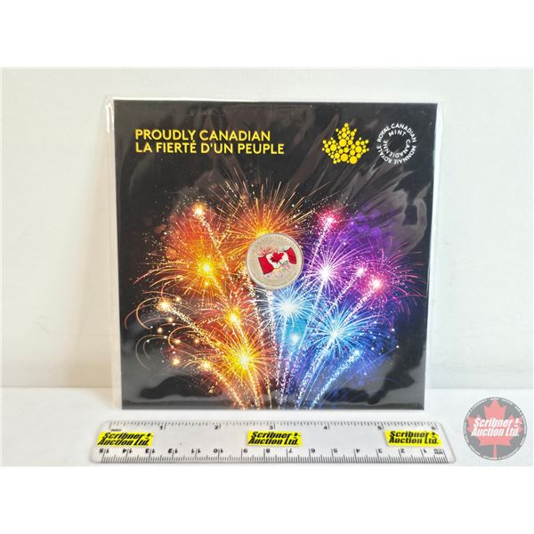 RCM Canada 2017 $5 Fine Silver Coin : Proudly Canadian (Unopened!) (99.99%) (GST Exempt)