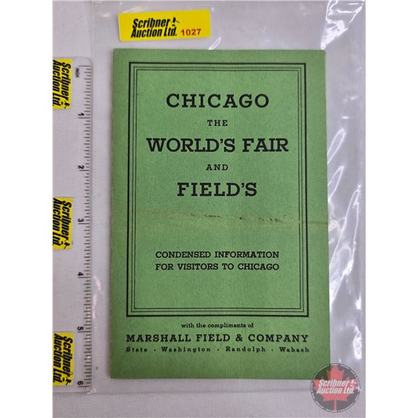 CHICAGO THE WORLD'S FAIR AND FIELD'S : Postcards : Condensed Information for Visitors to Chicago  wi