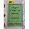 Image 1 : CHICAGO THE WORLD'S FAIR AND FIELD'S : Postcards : Condensed Information for Visitors to Chicago "wi